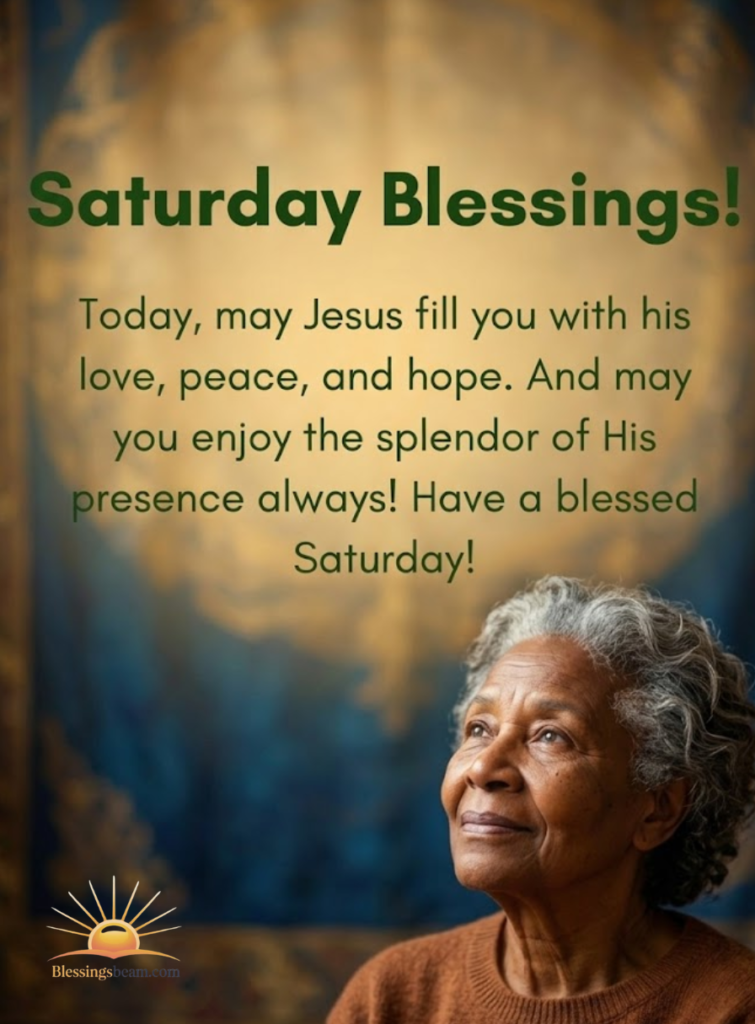 Saturday Blessings