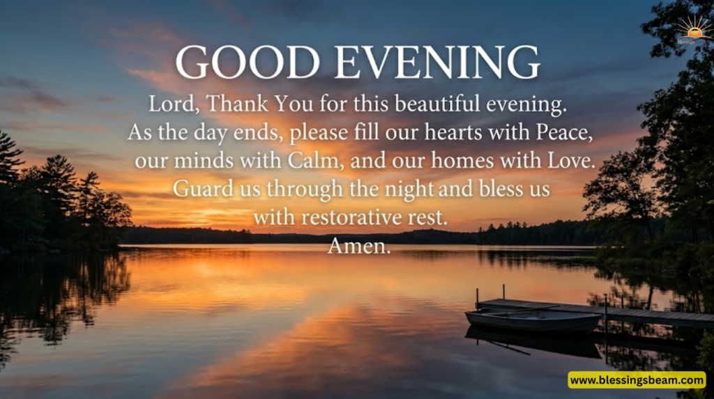 Good Evening Blessings and Prayers Bible Verses