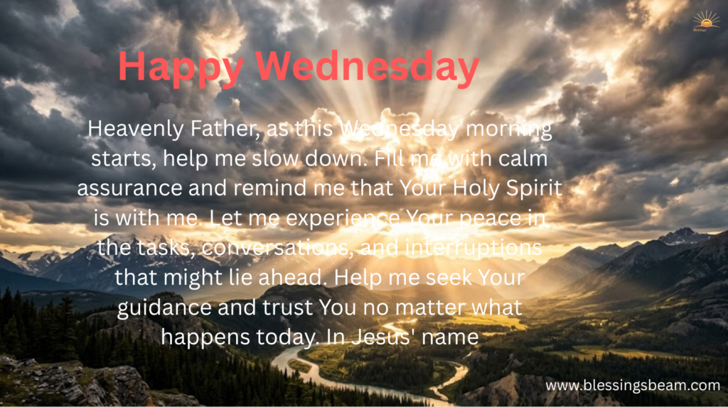 Wednesday Blessings and Prayers
