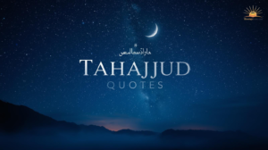 Tahajjud Quotes
