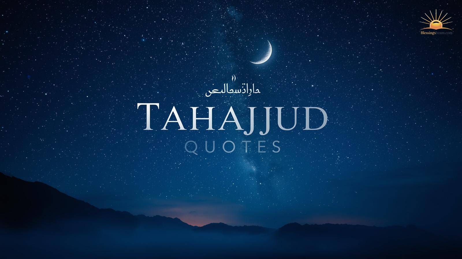 Tahajjud Quotes
